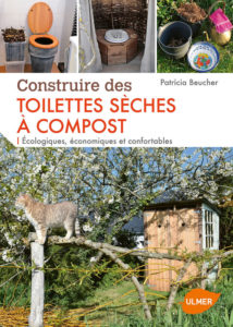 Construire des toilettes sèches à compost, Patricia Beucher